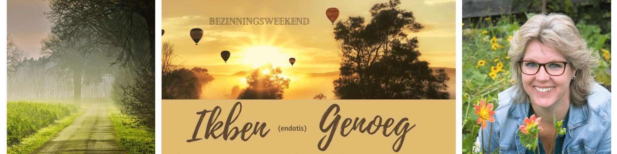 Weekend retraite 'Ik ben Genoeg' -